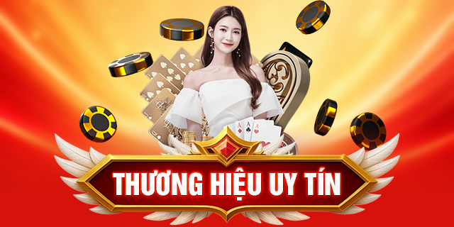 thương hiệu nổ hũ uy tín